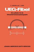 Ueg-Fibel: Ein Leitfaden Fur Die Ultraschall-Echoenzephalographie 3540796304 Book Cover