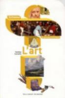 L'art (Tothème) (French Edition) 2070645223 Book Cover