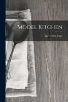 The Model Kitchen 1017637059 Book Cover