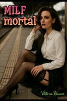 MILF mortal (Portuguese Edition) B0F4MTMGHZ Book Cover