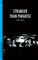 Stranger Than Paradise 0231180551 Book Cover