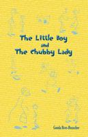 The Little Boy and The Chubby Lady 1897544952 Book Cover