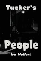 Tucker's People 0252065980 Book Cover