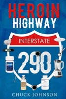 Heroin Highway B0FR17T34M Book Cover