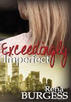 Exceedingly Imperfect 0989842207 Book Cover