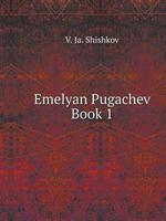 Emelyan Pugachev Book 1 5519557497 Book Cover