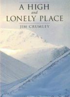 A High and Lonely Place 0224026828 Book Cover
