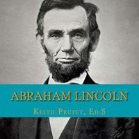 Abraham Lincoln 1541052625 Book Cover