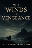 The Winds of Vengeance B0FP524YG2 Book Cover