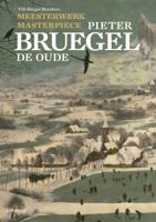 Masterpiece: Pieter Bruegel the Elder (Dutch and English Edition) 9401448000 Book Cover