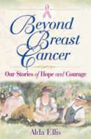Beyond Breast Cancer 0736908595 Book Cover