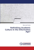 Rethinking Academic Culture in the Information Age? 3659111619 Book Cover