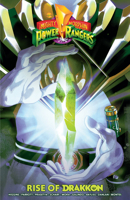 Mighty Morphin Power Rangers: Rise of Drakkon 1684156351 Book Cover