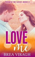 Love Me 1973949415 Book Cover