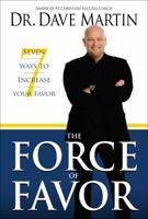 THE FORCE OF FAVOR - Personal coaching System 0970098774 Book Cover