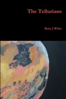 The Tellurians 1365693848 Book Cover