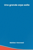 Una grande arpa eolia 9356754667 Book Cover