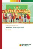 Homens no Magistério: Eu apoio! 6202194995 Book Cover