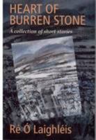 Heart of Burren stone: A collection of short stories 0953277720 Book Cover