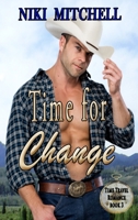 Time for Change Western Time Travel Book 3 LARGE PRINT: Western Time Travel Romance Book 3 1951581261 Book Cover