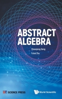 Abstract Algebra 9811277664 Book Cover