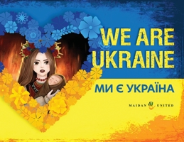 We Are Ukraine: Ми є Україна B0CGGJTJP3 Book Cover