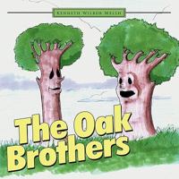 The Oak Brothers 1452060797 Book Cover