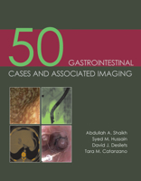50 Gastrointestinal Cases and Associated Imaging 1903378850 Book Cover