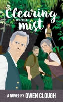 Clearing of the mist (Trilogy Book 3) 0473533561 Book Cover