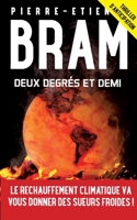 Deux degrés et demi (French Edition) 1099446864 Book Cover