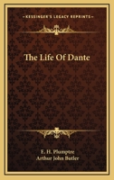 The Life of Dante 1162966858 Book Cover