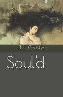 Soul'd 1964324017 Book Cover