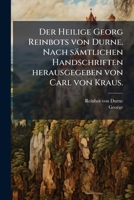 Der Heilige Georg Reinbots Von Durne: Nach S�mtlichen Handschriften (Classic Reprint) 124747013X Book Cover