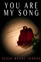 You Are My Song 1505523435 Book Cover