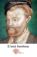 L'ami fantôme (French Edition) 2332459251 Book Cover