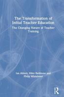 Transforming Initial Teacher Education 0415738733 Book Cover