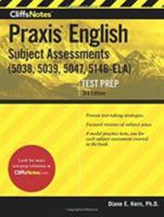 CliffsNotes Praxis English Subject Assessments, 3rd Edition: (5038, 5039, 5047, 5146-ELA) 0544628276 Book Cover