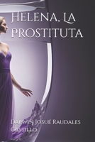Helena, La Prostituta (Spanish Edition) B0CNBM5F9F Book Cover