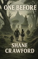 One Before B0FN79FM7D Book Cover