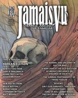 Jamais Vu: Journal of the Strange Among the Familiar, Issue 1 0615932649 Book Cover
