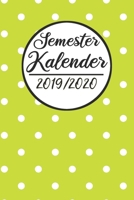 Semester Kalender 2019 / 2020: Semesterplaner 2019 2020 | Studienplaner A5, Semesterkalender, Timer, Uni Planer (German Edition) 1688573828 Book Cover