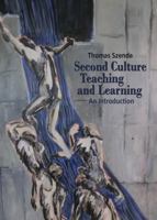 Second Culture Teaching and Learning: An Introduction 3034314574 Book Cover