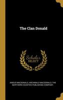 The Clan Donald 1015476813 Book Cover