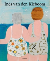 Inès Van Den Kieboom 9464666250 Book Cover
