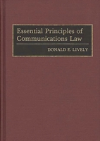 Essential Principles of Communications Law 027593912X Book Cover