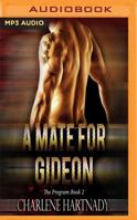 A Mate for Gideon 1973117967 Book Cover
