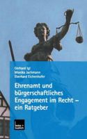 Ehrenamt und bürgerschaftliches Engagement im Recht. Ein Ratgeber. 3810035750 Book Cover