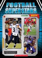 Football Superstars 2014 0545722195 Book Cover