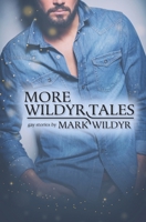 More Wildyr Tales B0BLG6X7C8 Book Cover