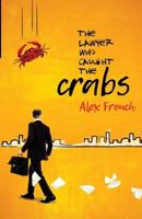 The Lawyer Who Caught the Crabs 0995782105 Book Cover